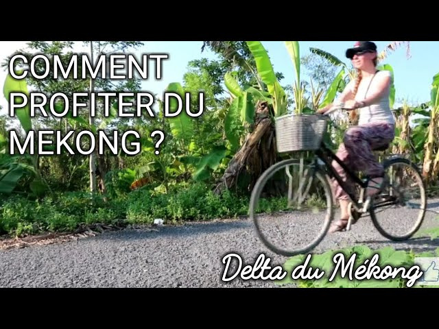 ​Le M&eacute;kong &agrave; v&eacute;lo : Un voyage authentique au c&oelig;ur du Vietnam 🚲🇻🇳 || CAN THO [Vlog 93]