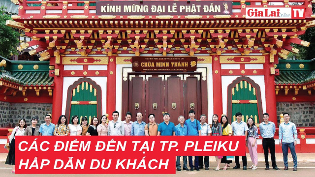 C&aacute;c điểm đến tại TP. Pleiku hấp dẫn du kh&aacute;ch #dulich #tuyhoa  #pleiku