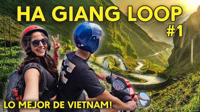 QU&Eacute; HACER EN VIETNAM? 🇻🇳 El imperdible HA GIANG LOOP!!! ✨