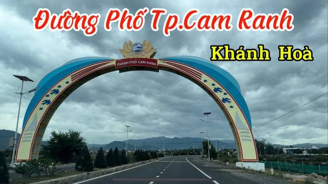 Review: Đường Phố Tp.Cam Ranh (Streets of Cam Ranh City) I Tp.Cam Ranh I Kh&aacute;nh Ho&agrave; I Thang Vu