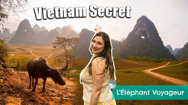 Le coin SECRET que personne ne conna&icirc;t encore : Cao Bang (Vietnam)