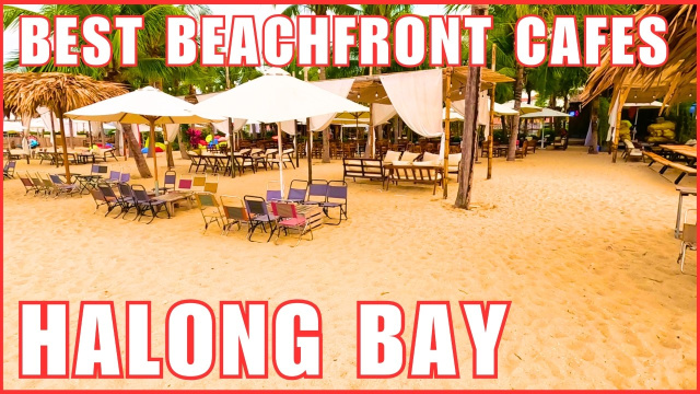 Radisson Blu Hotel To The Best Beachfront Cafes In Halong Bay