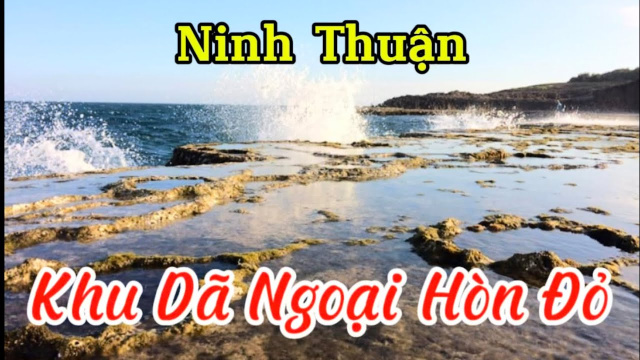 Review: Khu D&atilde; Ngoại H&ograve;n Đỏ I Tp. Phan Rang &ndash; Th&aacute;p Ch&agrave;m I Ninh Thuận I Vietnam I Thang Vu