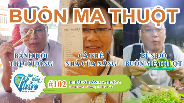 #102 Một ng&agrave;y ở Bu&ocirc;n Ma Thuột P1 - Kh&aacute;m ph&aacute; B&aacute;nh hỏi thịt nướng - B&uacute;n Đỏ - CF Nh&agrave; Của Nắng | Đak Lak