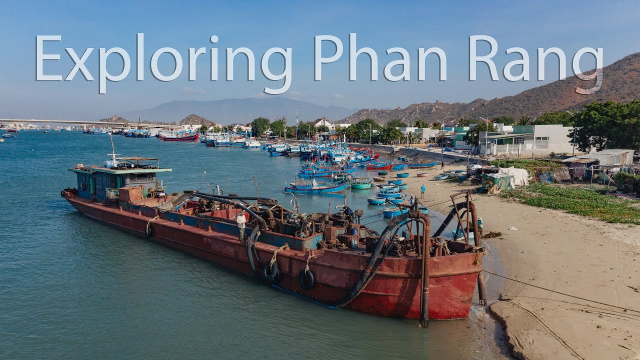 Exploring Phan Rang