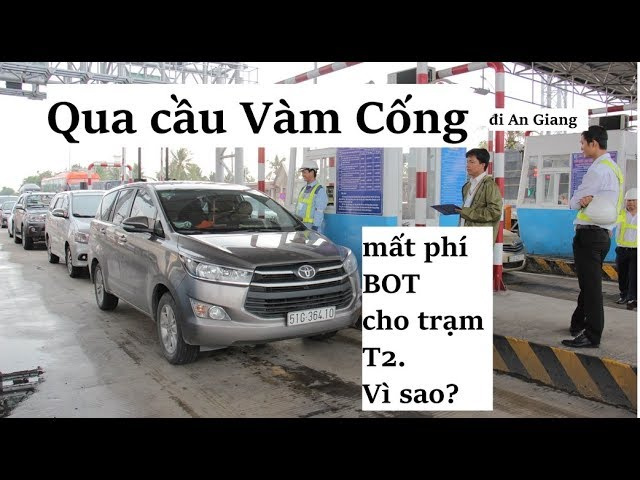 Qua cầu V&agrave;m Cống đi An Giang phải mất ph&iacute; BOT/Kh&aacute;m ph&aacute; miền T&acirc;y