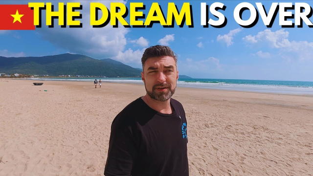 I'm Leaving Da Nang Vietnam. Here's Why