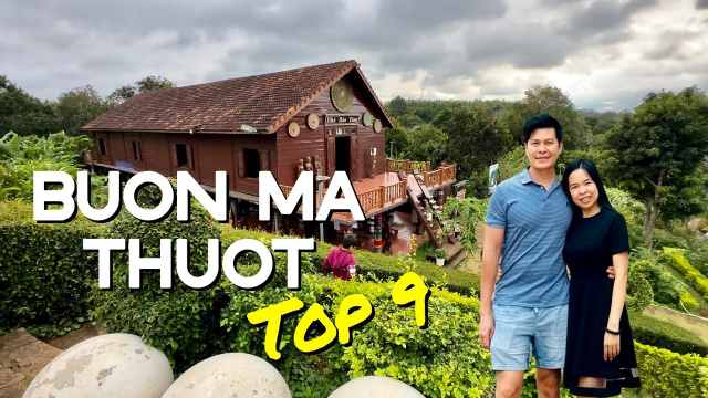 Top 9 BUON Ma THUOT Vietnam: A Travel Itinerary
