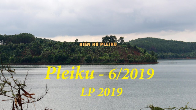 PLEIKU - 6/2019