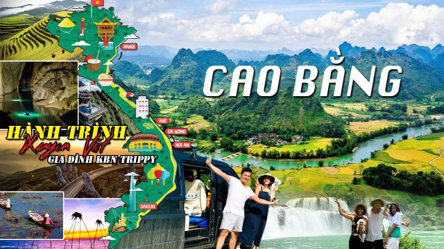Check-in Cao Bằng &ndash; Kh&aacute;m Ph&aacute; Mảnh Đất Sử Thi C&ugrave;ng KBN Trippy Family