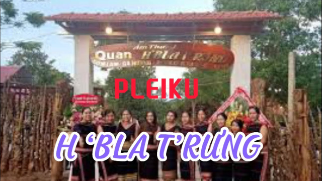Review: CƠM LAM G&Agrave; NƯỚNG H &lsquo;BLA T&rsquo;RƯNG I L&ecirc; Duẩn, P.Tr&agrave; B&aacute;, Th&agrave;nh phố Pleiku, Gia Lai I Thang Vu
