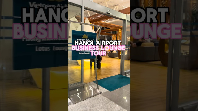 Hanoi Airport Business lounge tour