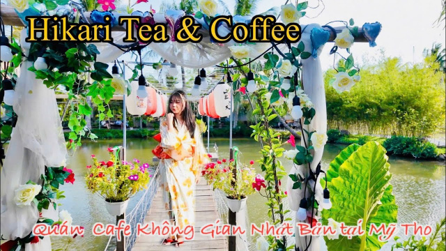 Kh&aacute;m ph&aacute; Cafe Kh&ocirc;ng Gian Nhật Bản Tại Th&agrave;nh Phố Mỹ Tho - Rất Chill | Travel TienGiang, VietNam