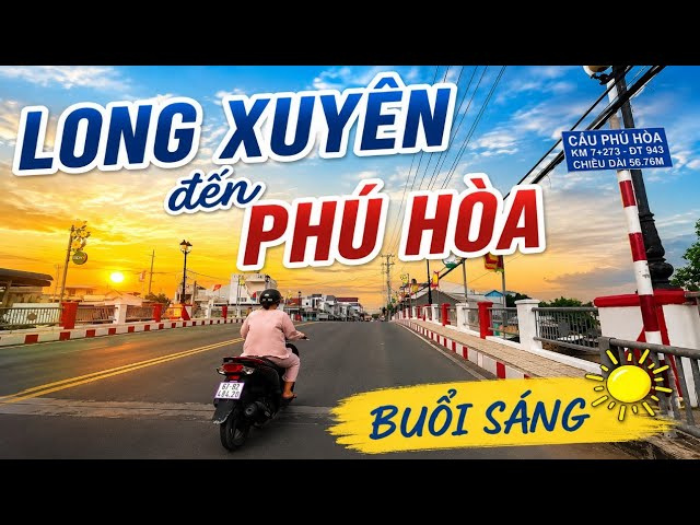 Buổi s&aacute;ng m&aacute;t mẻ tr&ecirc;n đường từ Long Xuy&ecirc;n đến Ph&uacute; H&ograve;a ng&agrave;y 1-6-2026