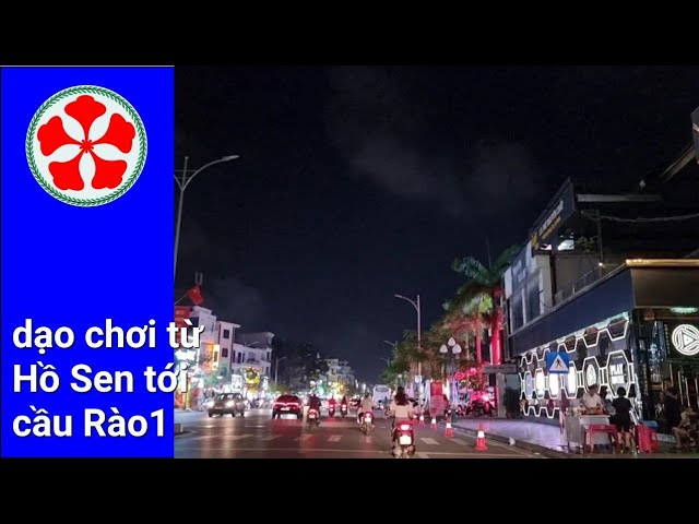 HVD street walking by night : Hải Ph&ograve;ng - dạo chơi từ Hồ Sen tới cầu R&agrave;o 1| HVD