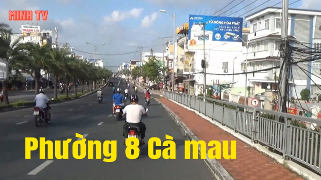 Phường 8 Th&agrave;nh Phố C&agrave; Mau Tỉnh C&agrave; Mau Tr&ecirc;n Đường Trương Ph&ugrave;ng Xu&acirc;n Đến Cầu B&agrave; Cai.