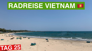 🇻🇳 Radreise Vietnam #25 | Von Phan Rang&ndash;Th&aacute;p Ch&agrave;m nach Phan R&iacute; Cửa