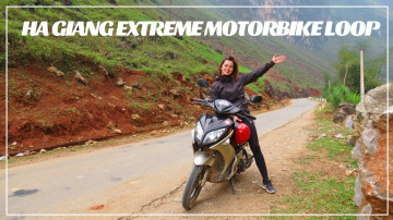Ha Giang Extreme Motorbike Loop - 3 Days Itinerary