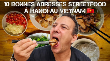 10 Bonnes adresses streetfood &agrave; Hanoi au Vietnam