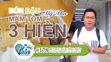 #178 Về Mỹ Tho ăn B&uacute;n Đậu Mắm T&ocirc;m 3 Hiền | Combo 8 m&oacute;n 2 người chỉ 108k | Thương hiệu số 1 miền T&acirc;y