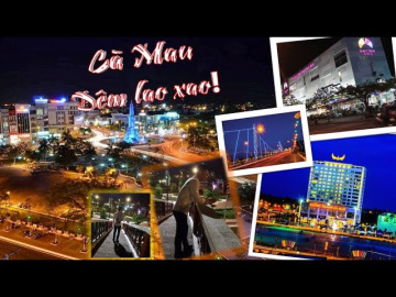AnhEmOfficial [03] C&agrave; Mau - Đ&ecirc;m lao xao !