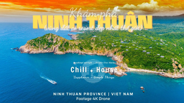 NINH THUẬN | Những điểm đến du lịch hấp dẫn