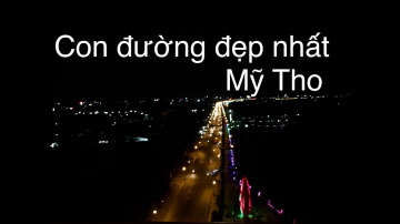 Con đường đẹp nhất Mỹ Tho/ Đường bờ k&egrave; s&ocirc;ng Tiền