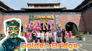 Golden Bridge - Da Nang 18.08.2024