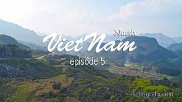 Cao Bang -  Ma Pi Leng pass - Dong van (Ha Giang) | Мото-путешествие по северному Вьетнаму. 5 серия