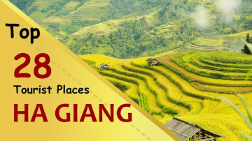 "HA GIANG" Top 28 Tourist Places | H&agrave; Giang Tourism | VIETNAM