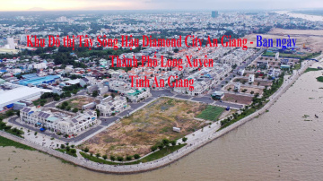 Th&agrave;nh Phố Long Xuy&ecirc;n, An Giang - Khu đ&ocirc; thị T&acirc;y S&ocirc;ng Hậu Diamond City An Giang (#Ng&agrave;y)  flycam mavic