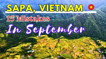Sapa in September: 15 Mistakes You Must to Know ( Vietnam Travel )